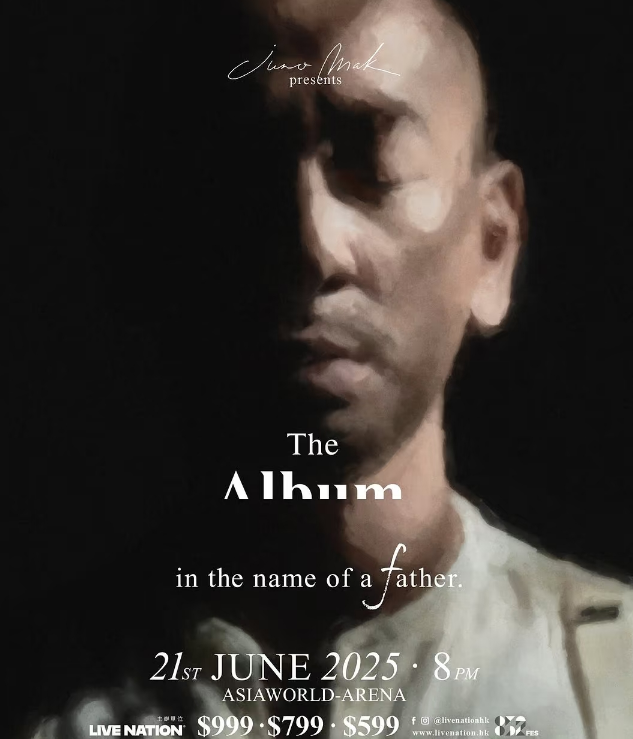 【中国香港站】【MoreTickets】Juno Mak（麦浚龙） Presents-The Album：In the Name of a Father-香港站