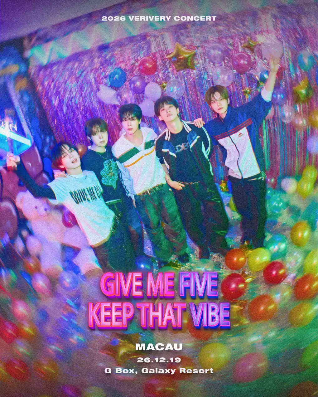 2026 VERIVERY 演唱会<GIVE ME FIVE, KEEP THAT VIBE>-澳门站海报