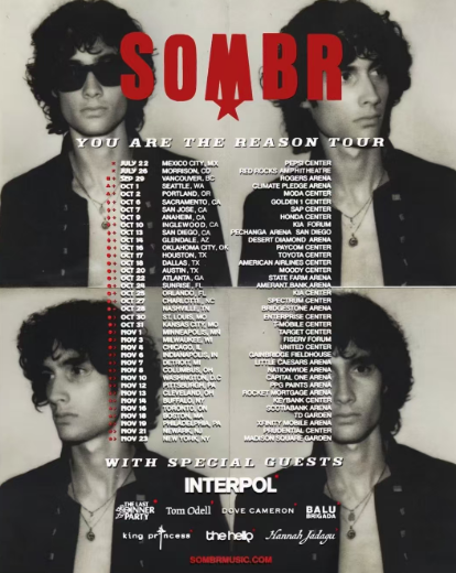 SOMBR - You Are The Reason Tour 演出海报