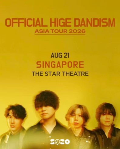 【新加坡】OFFICIAL HIGE DANDISM 亚洲巡回演唱会 2026-新加坡站