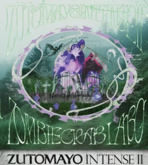 【中国台北站】ZUTOMAYO INTENSE II「坐・ZOMBIE CRAB LABO」-台北站