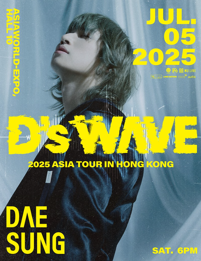 【中国香港站】【MoreTickets】大声 <D's WAVE> 2025亚洲巡演