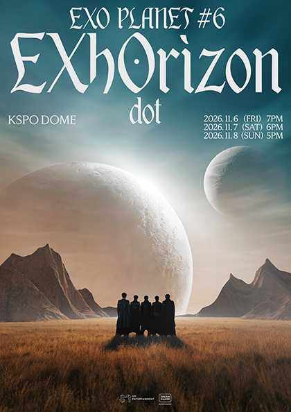 EXO PLANET #6 - EXhOrizON  [dot]  亚洲巡回演唱会-首尔站海报